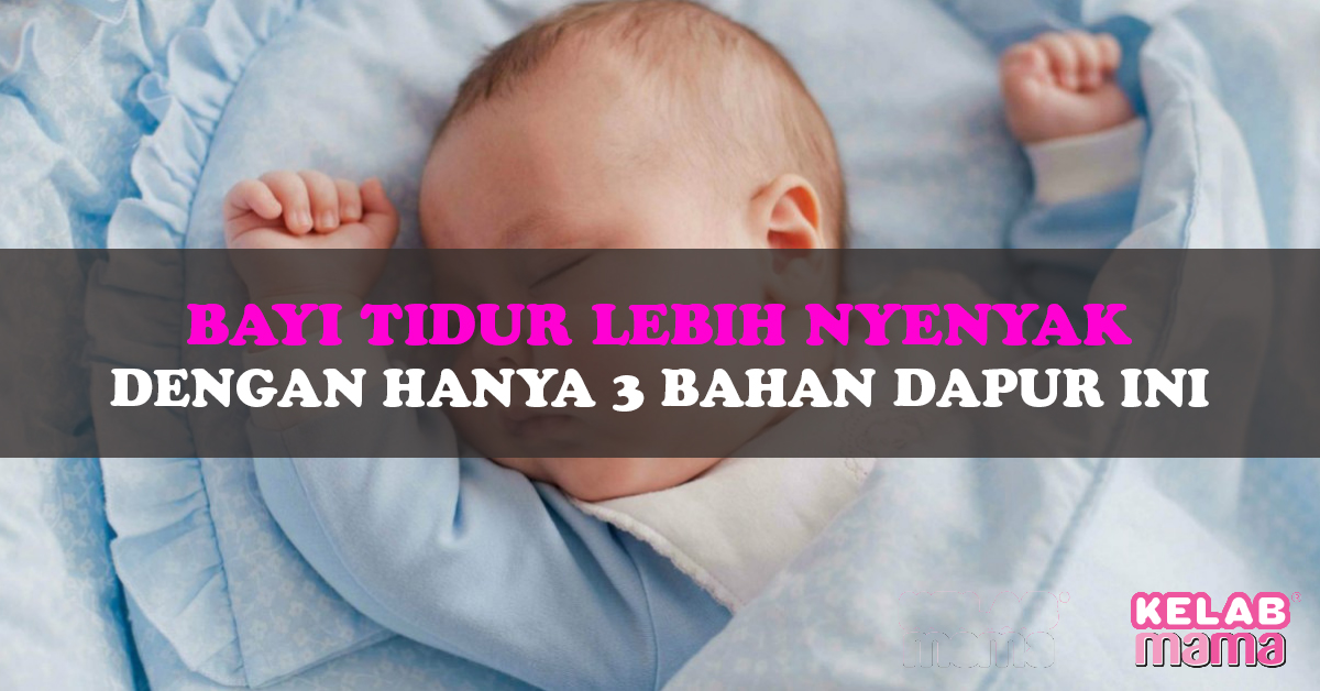 Cara Yang Unik Untuk Bayi Tidur Lebih Nyenyak Dengan Hanya