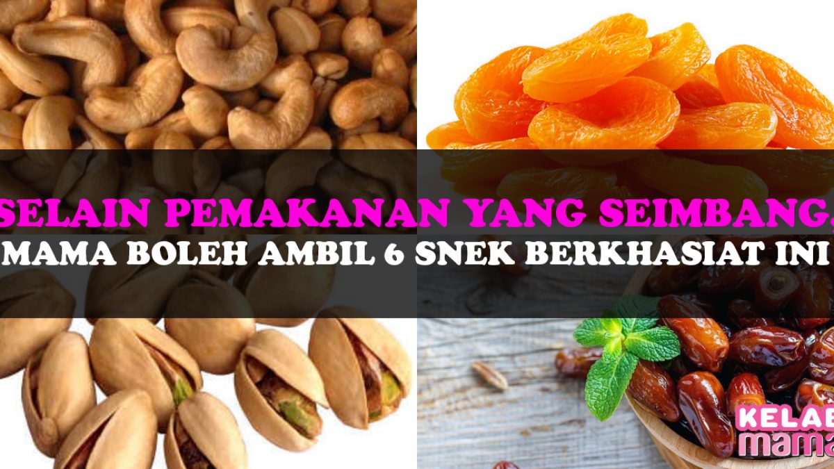 6 Snek Berkhasiat Untuk Ibu Hamil July 2021 Kelabmama Malaysia